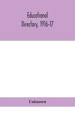 bokomslag Educational directory, 1916-17