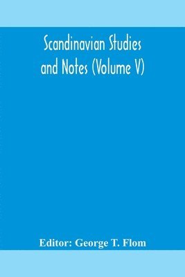 bokomslag Scandinavian studies and Notes (Volume V)
