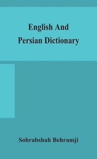 bokomslag English and Persian dictionary