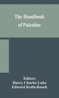 The handbook of Palestine 1