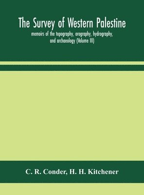 The survey of western Palestine 1