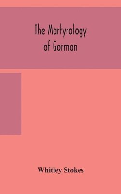 The martyrology of Gorman 1