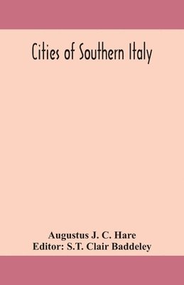Cities of Southern Italy 1