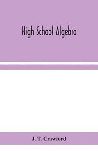bokomslag High school algebra