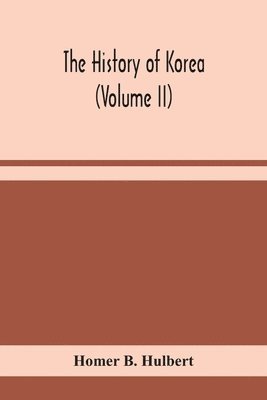 bokomslag history of Korea (Volume II)