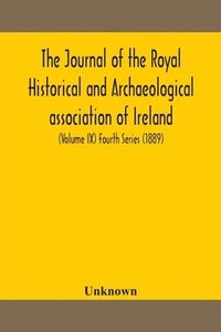 bokomslag journal of the Royal Historical and Archaeological association of Ireland