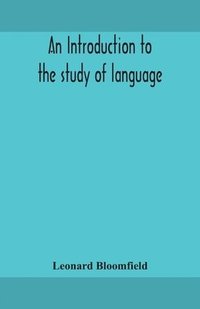 bokomslag An introduction to the study of language