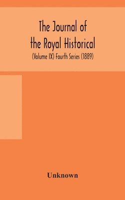 The journal of the Royal Historical and Archaeological association of Ireland 1