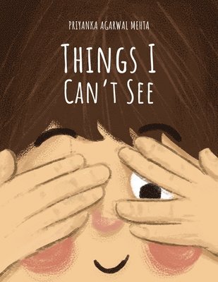 Things I Can't See 1