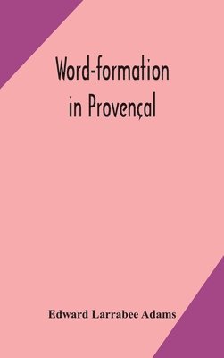 bokomslag Word-formation in Provençal