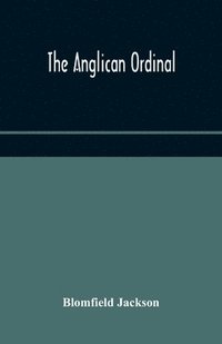 bokomslag The Anglican Ordinal