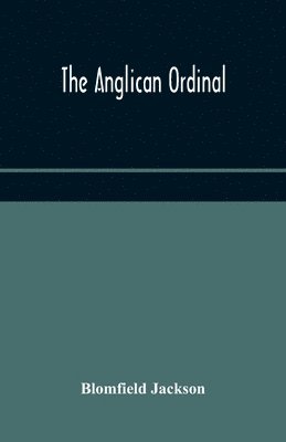 The Anglican Ordinal 1