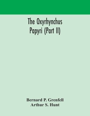 Oxyrhynchus papyri (Part II)