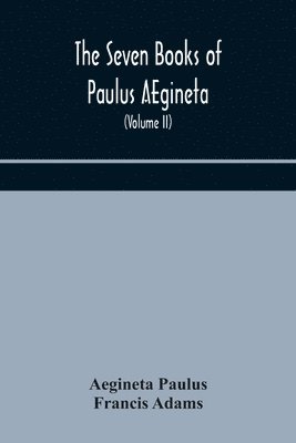 seven books of Paulus AEgineta