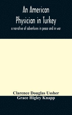 American physician in Turkey 1