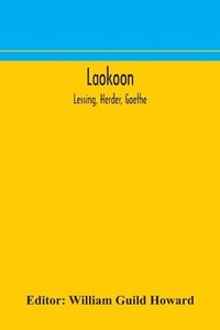 bokomslag Laokoon; Lessing, Herder, Goethe