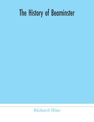 History Of Beaminster