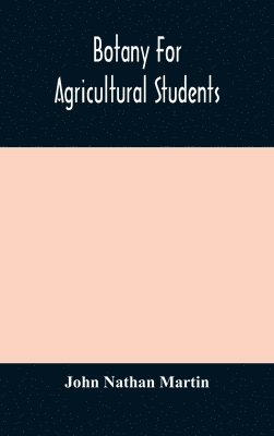 Botany for agricultural students 1