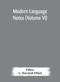 bokomslag Modern language notes (Volume VI)