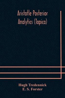 Aristotle Posterior Analytics (Topica) 1