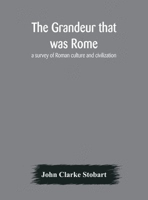 grandeur that was Rome 1