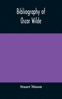 bokomslag Bibliography of Oscar Wilde