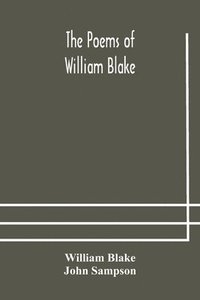 bokomslag The poems of William Blake
