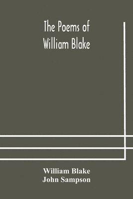 William Blake, John Sampson - Poems Of William Blake, Häftad