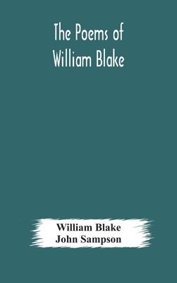 The poems of William Blake 1