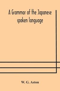 bokomslag grammar of the Japanese spoken language