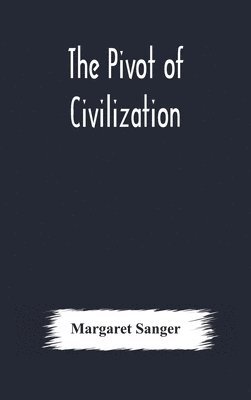 bokomslag pivot of civilization