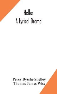 bokomslag Hellas, a lyrical drama