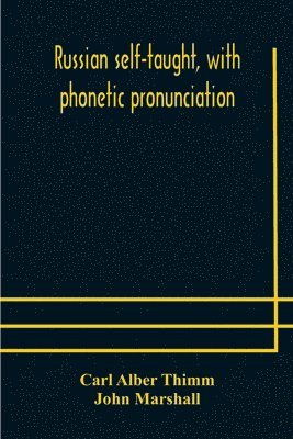 bokomslag Russian self-taught, with phonetic pronunciation