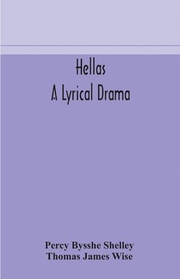 bokomslag Hellas, a lyrical drama