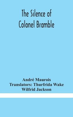 The silence of Colonel Bramble 1