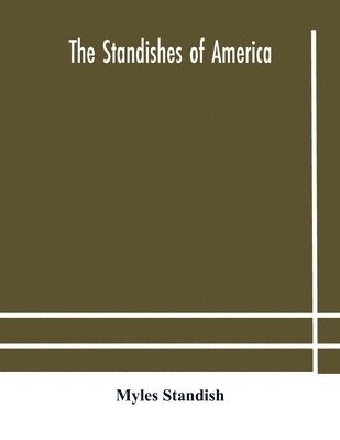 The Standishes of America 1