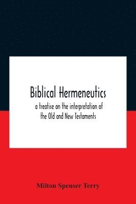 Biblical Hermeneutics 1