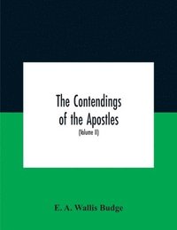 bokomslag The Contendings Of The Apostles