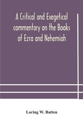 bokomslag critical and exegetical commentary on the Books of Ezra and Nehemiah