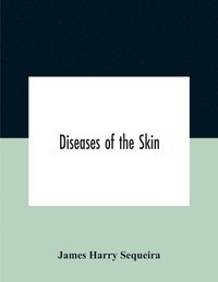 bokomslag Diseases Of The Skin