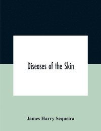 bokomslag Diseases Of The Skin