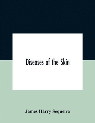 bokomslag Diseases Of The Skin