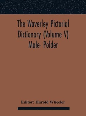 bokomslag The Waverley Pictorial Dictionary (Volume V) Male- Polder