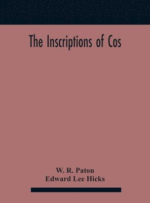 The Inscriptions Of Cos 1