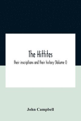John Campbell - Hittites, Häftad