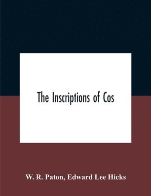 The Inscriptions Of Cos 1