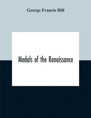 bokomslag Medals Of The Renaissance