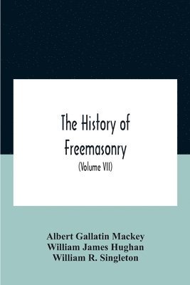 History Of Freemasonry
