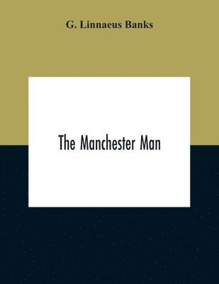 The Manchester Man 1