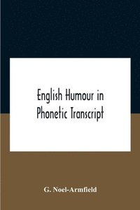bokomslag English Humour In Phonetic Transcript
